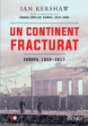 Un Continent Fracturat : Europa, 1950-2017 - eBook