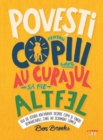 Povesti pentru copiii care au curajul sa fie altfel - eBook