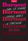 Burnout. Cum Sa Spargi Cercul Vicios Al Stresului - eBook