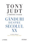 Ganduri despre secolul XX - eBook