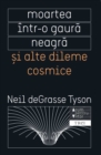 Moartea intr-o gaura neagra si alte dileme cosmice - eBook