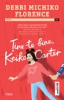 Tine-te bine, Keiko Carter - eBook