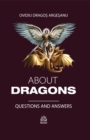 About Dragons: Questions and Answers - eBook