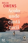 Acolo unde canta racii - eBook