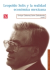 Leopoldo Solis y la realidad Economica - eBook