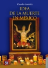 La idea de la muerte en Mexico - eBook