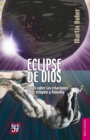 Eclipse de Dios - eBook