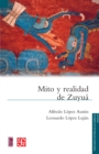 Mito y realidad de Zuyua - eBook