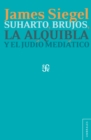 Suharto, brujos, la alquibla y el judio mediatico - eBook