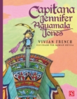 Capitana Jennifer Aguamala Jones - eBook