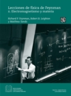 Lecciones de fisica de Feynman, II : Electromagnetismo y materia - eBook