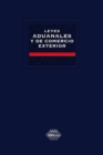 Leyes aduanales y de comercio exterior 2016 : Academica - eBook