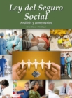 Ley del Seguro Social 2016 : Analisis y comentarios - eBook