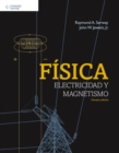 F?sica. Electricidad y magnetismo - Book
