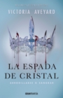 La espada de cristal - eBook