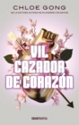 Vil cazador de corazon - eBook