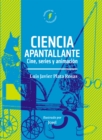 Ciencia apantallante : Cine, series y animacion - eBook