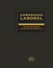 Compendio Laboral 2020 : Correlacionado articulo por articulo - eBook