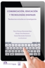 Comunicacion, educacion y tecnologias digitales - eBook