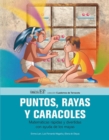 Puntos, rayas y caracoles : Matematicas rapidas y divertidas con ayuda de los mayas - Book