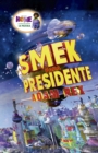 Smek para presidente : Smek 2 - eBook