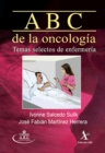 ABC de la oncologia. Temas selectos de enfermeria - eBook