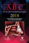 El ABC de la otorrinolaringologia 2018 - eBook