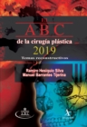 El ABC de la cirugia plastica 2019. Temas reconstructivos - eBook