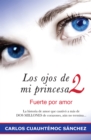 Los ojos de mi princesa 2 - eBook