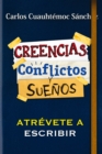 Conflictos, creencias y suenos - eBook