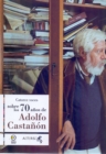 Catorce voces sobre los 70 anos de Adolfo Castanon - eBook