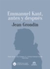 Emmanuel Kant, antes y despues - eBook