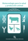 Biotecnologia para la salud y produccion animal - eBook