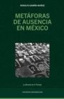 Metaforas de ausencia en Mexico - eBook
