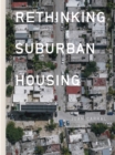 Juan Carral: Rethinking Suburban Housing - Book