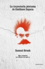 La trayectoria postuma de Emiliano Zapata - eBook