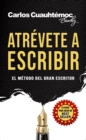 Atrevete a escribir - eBook