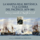 La Marina Real britanica y la Guerra del Pacifico, 1879-1881 - eBook