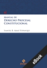 Manual de derecho procesal constitucional - eBook