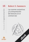 Las razones sustantivas y la interpretacion del Derecho en el common law - eBook