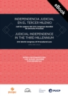 Independencia judicial en el tercer milenio : Call for papers del XVII Congreso Mundial de Derecho Procesal - eBook