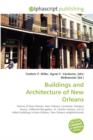 Buildings and Architecture of New Orleans - Book
