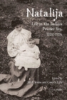 Natalija : Life in the Balkan Powder Keg, 1880-1956 - eBook