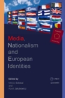 Media, Nationalism and European Identities - eBook
