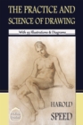 The Practice & Science of Drawing : 'With 93 Illustrations & Diagrams' - eBook