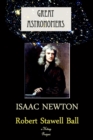 Great Astronomers (Isaac Newton) : Illustrated - eBook