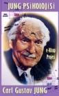 Jung Psikolojisi : "Bir Psikoloji & Modern Psikanaliz Kurami" - eBook