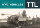 WW2 Vehicles Through the Lens Vol.1 - Book
