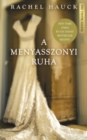 A menyasszonyi ruha - eBook