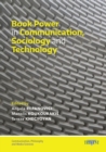 Book Power in Communication, Sociology and Technology - Book
